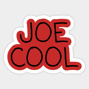 Joe Cool Sticker